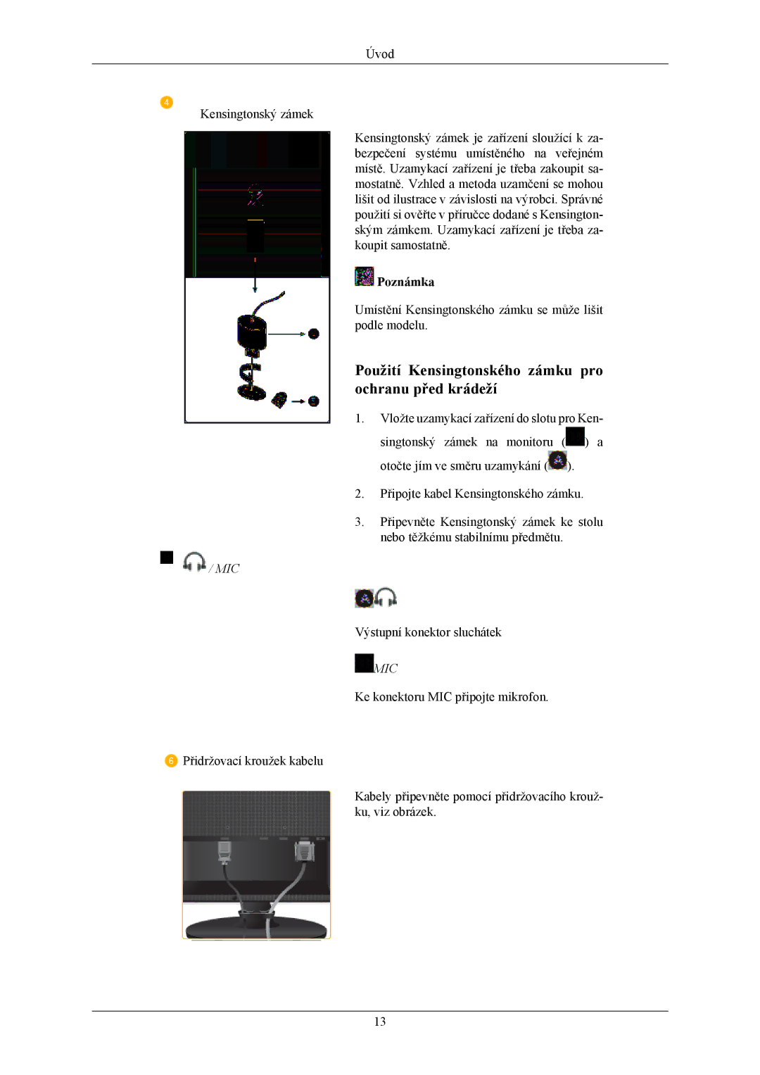 Samsung LS22LIUJFV/EDC, LS24LIUJFV/EN, LS22LIUJFV/EN manual Použití Kensingtonského zámku pro ochranu před krádeží 