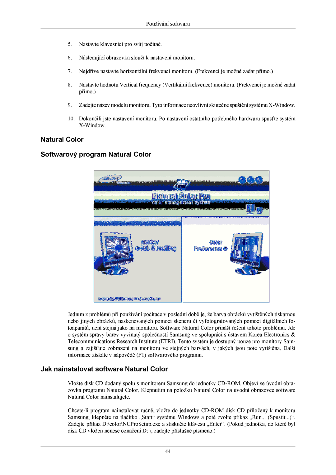 Samsung LS24LIUJFV/EN manual Natural Color Softwarový program Natural Color, Jak nainstalovat software Natural Color 