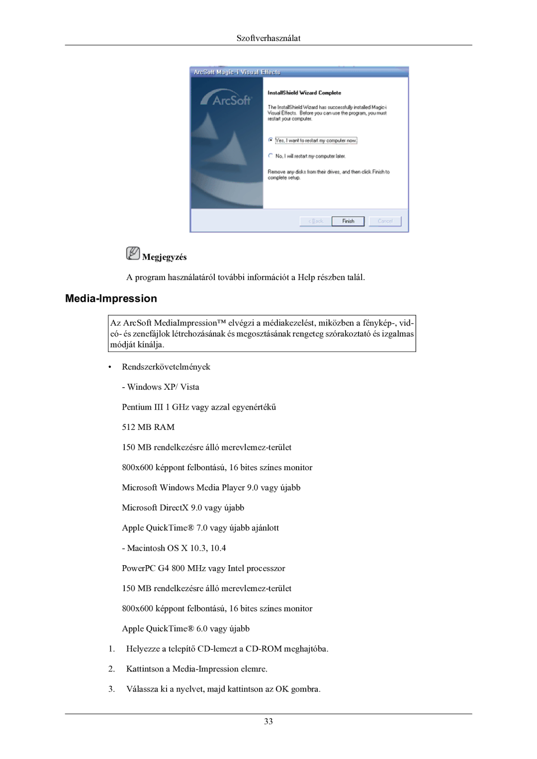 Samsung LS24LIUJFVSEN, LS24LIUJFV/EN, LS22LIUJFV/EN, LS22LIUJFVSEN manual Media-Impression, Megjegyzés 