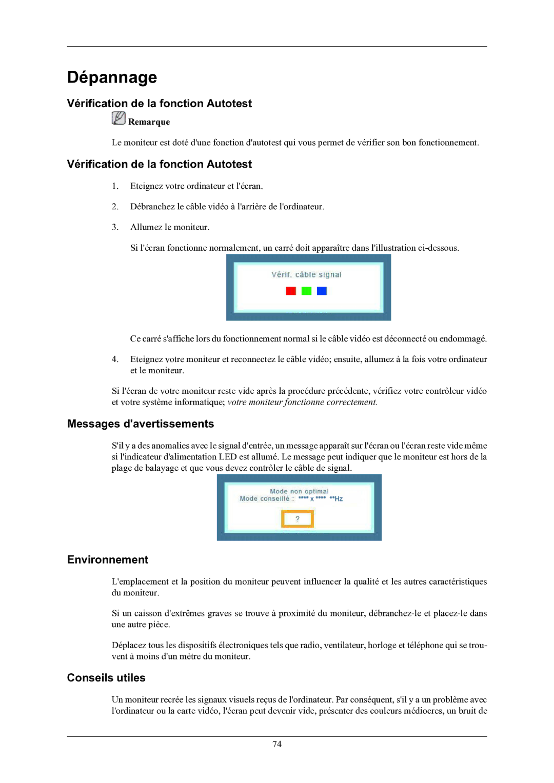 Samsung LS22LIUJFV/EN manual Dépannage, Vérification de la fonction Autotest, Messages davertissements, Environnement 