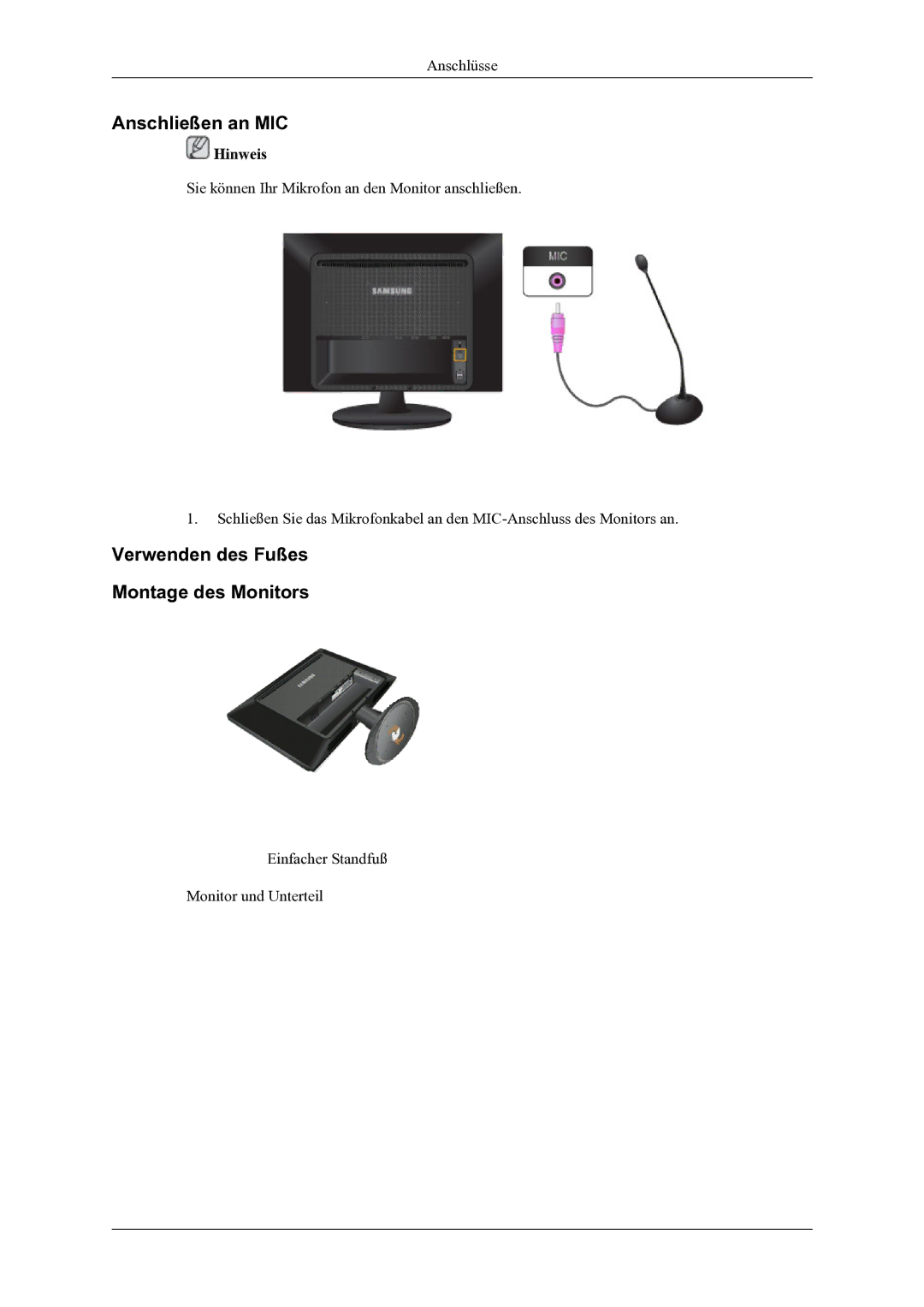 Samsung LS22LIUJFV/EN, LS24LIUJFV/EN manual Anschließen an MIC, Verwenden des Fußes Montage des Monitors 