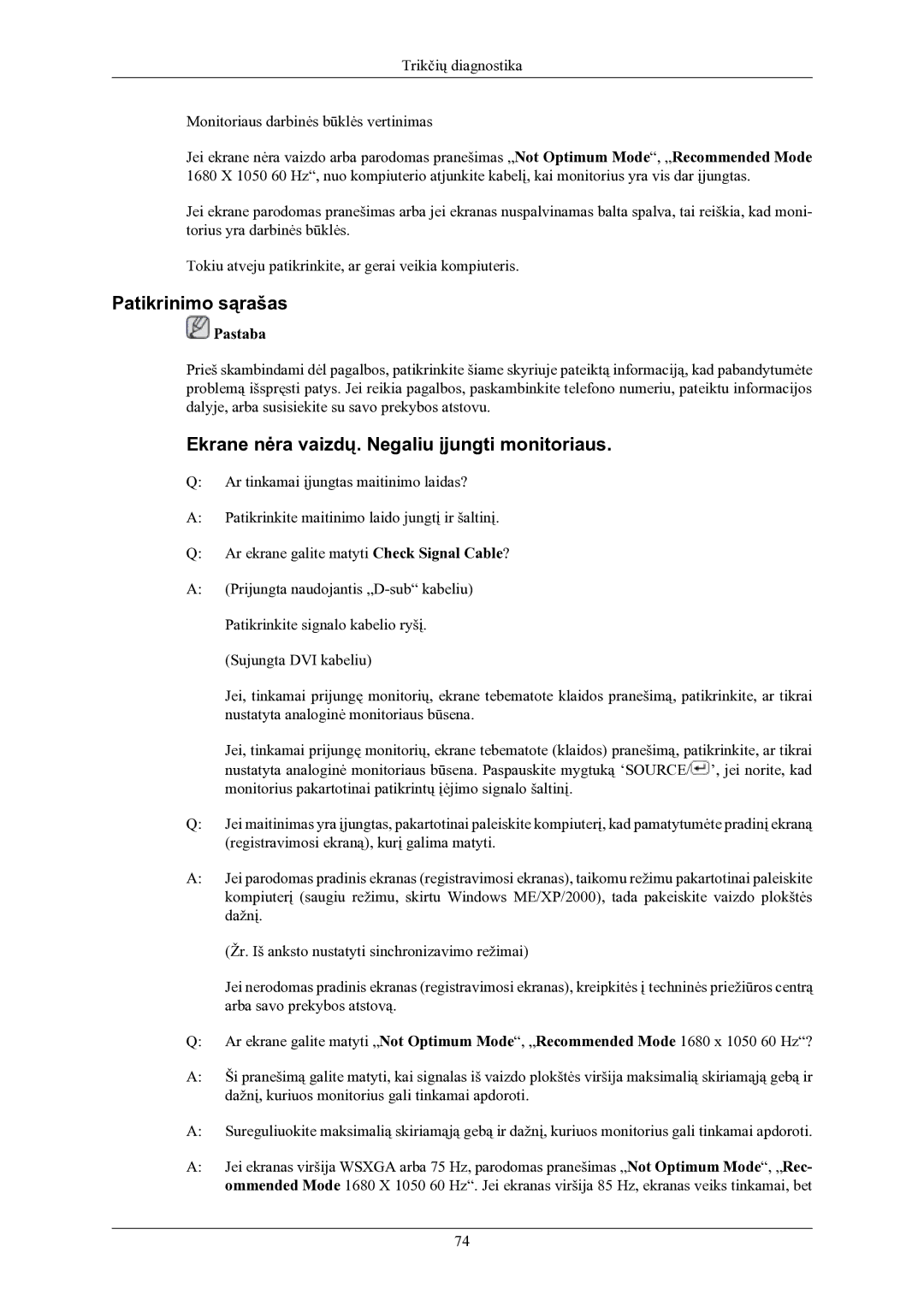 Samsung LS22LIUJFV/EN, LS24LIUJFV/EN manual Patikrinimo sąrašas, Ekrane nėra vaizdų. Negaliu įjungti monitoriaus 