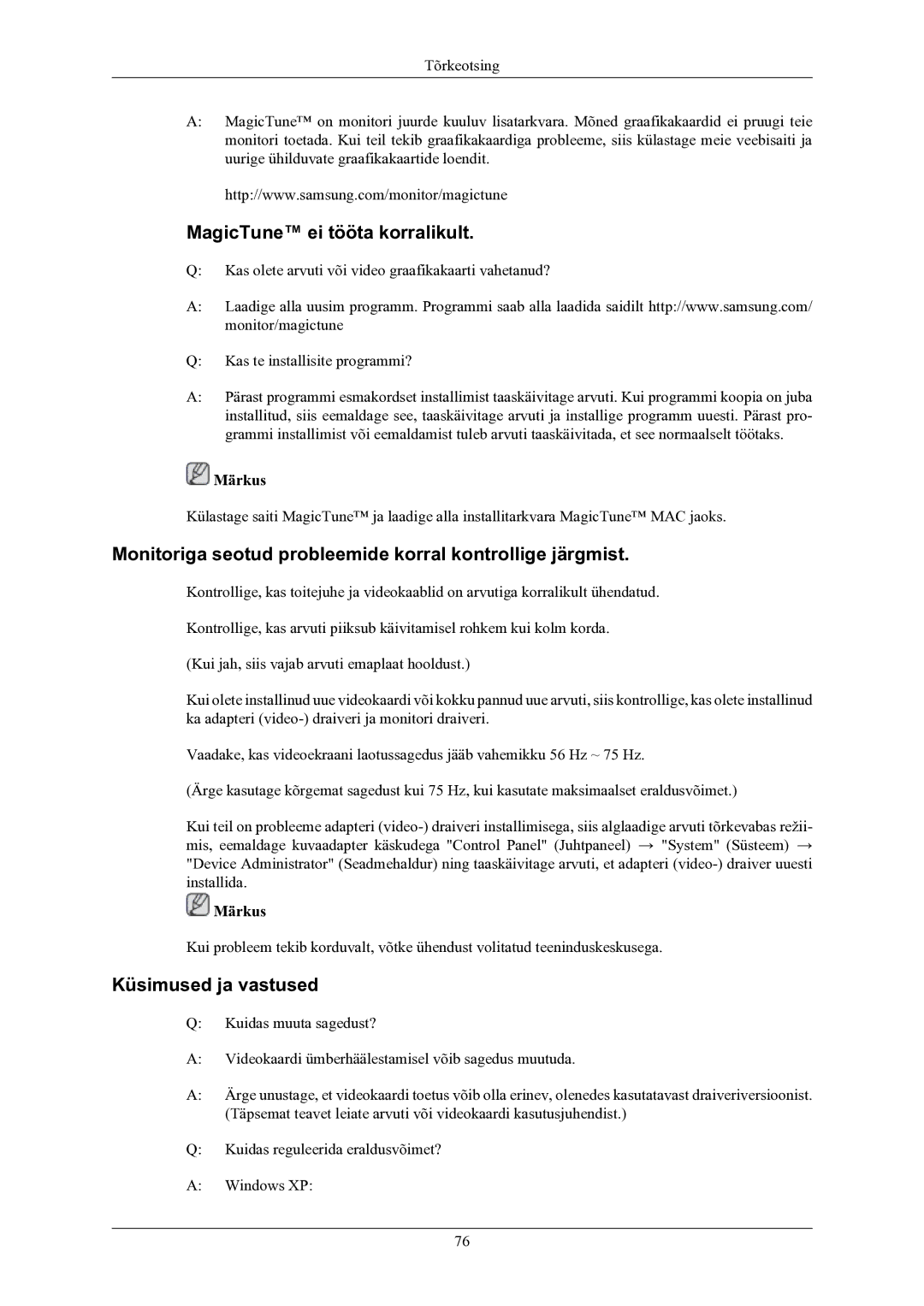 Samsung LS22LIUJFV/EN manual MagicTune ei tööta korralikult, Monitoriga seotud probleemide korral kontrollige järgmist 