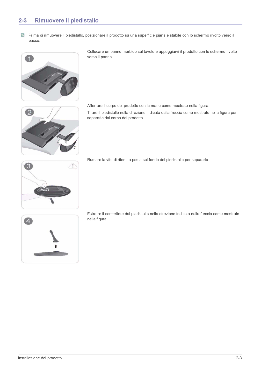 Samsung LS24LRZKUV/EN manual Rimuovere il piedistallo 