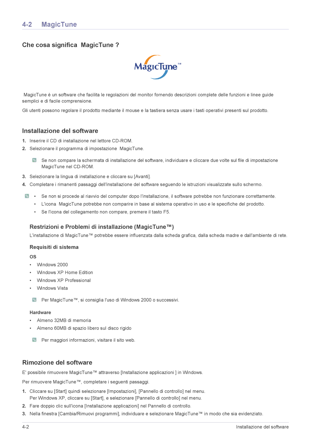 Samsung LS24LRZKUV/EN Che cosa significa MagicTune ?, Installazione del software, Rimozione del software, Hardware 