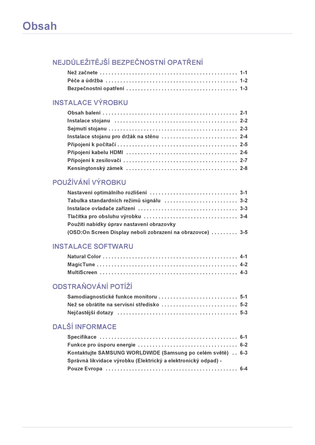 Samsung LS24LRZKUV/EN manual Obsah, Než začnete -1 Péče a údržba -2 Bezpečnostní opatření 