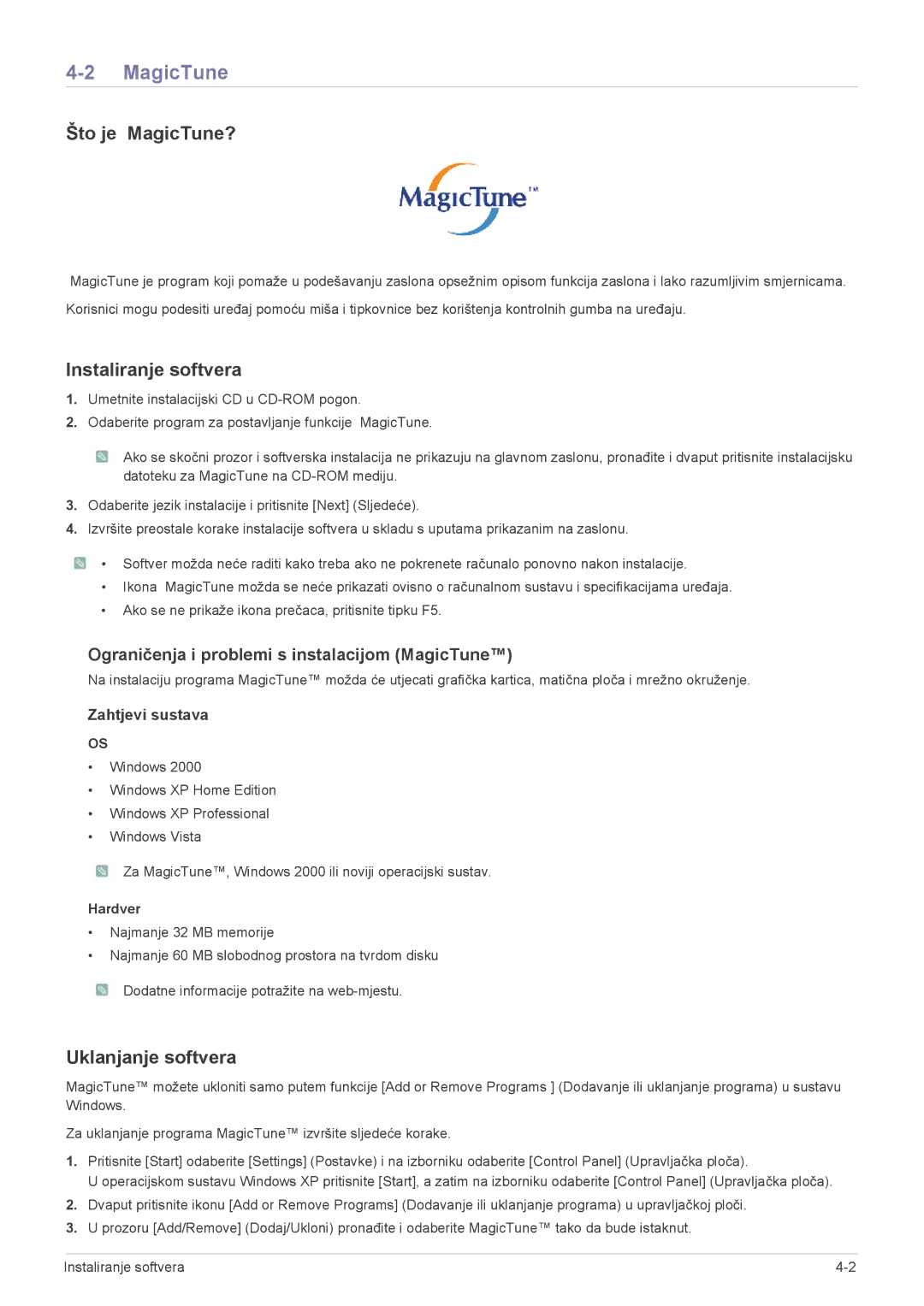 Samsung LS24LRZKUV/EN manual Što je MagicTune?, Instaliranje softvera, Uklanjanje softvera, Hardver 
