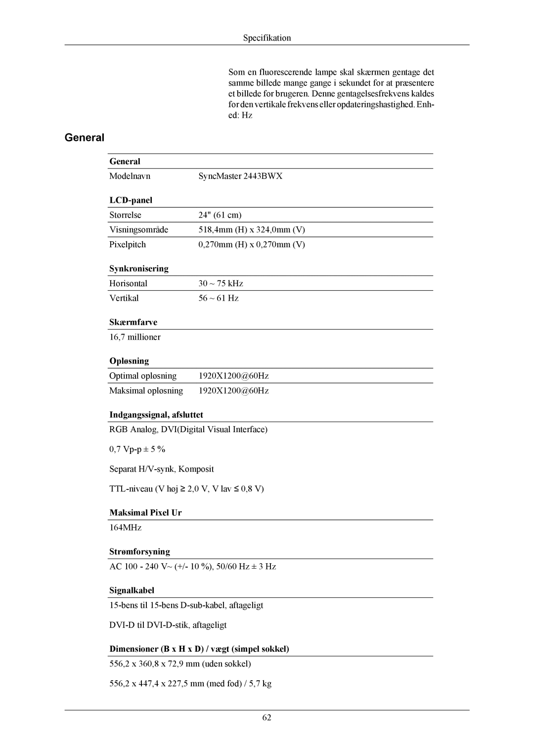 Samsung LS24MYKABC/EDC, LS24MYKABCA/EN manual Modelnavn SyncMaster 2443BWX 