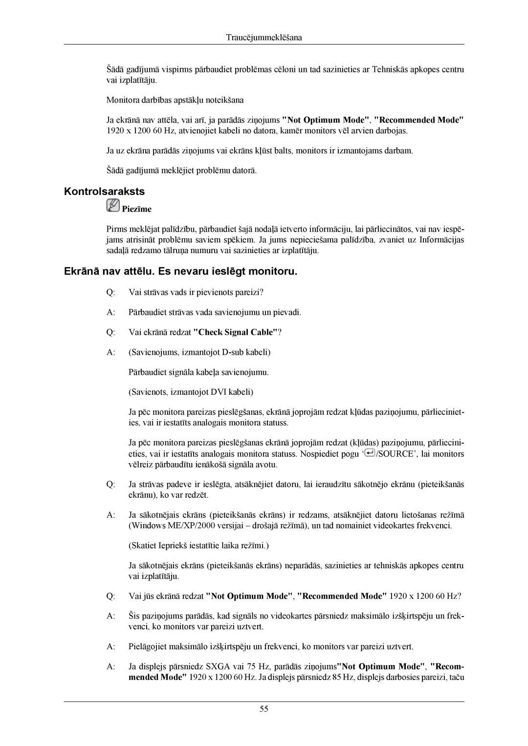 Samsung LS24MYKABCA/EN, LS24MYKABC/EDC manual Kontrolsaraksts, Ekrānā nav attēlu. Es nevaru ieslēgt monitoru 