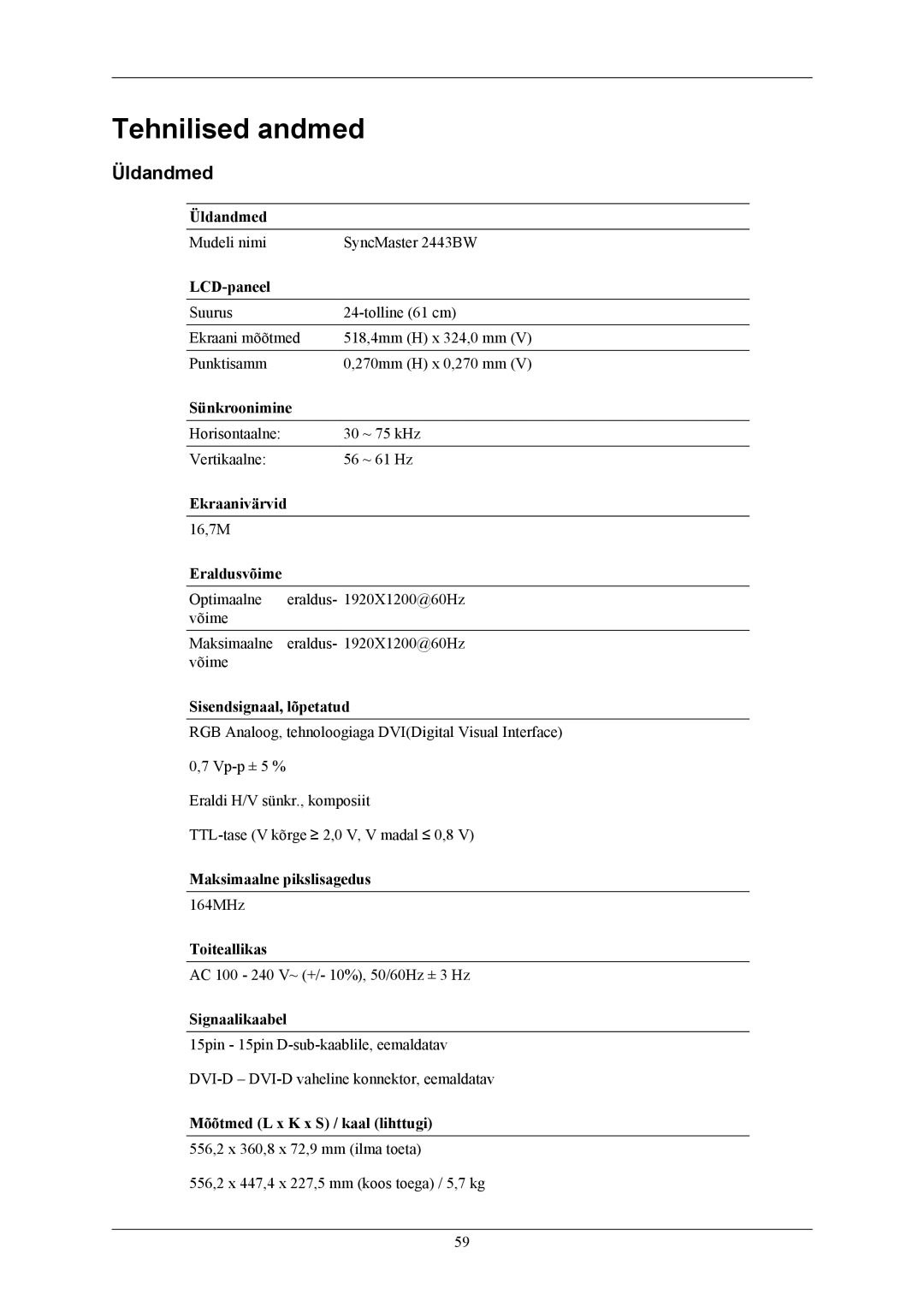 Samsung LS24MYKABCA/EN, LS24MYKABC/EDC manual Tehnilised andmed, Üldandmed 