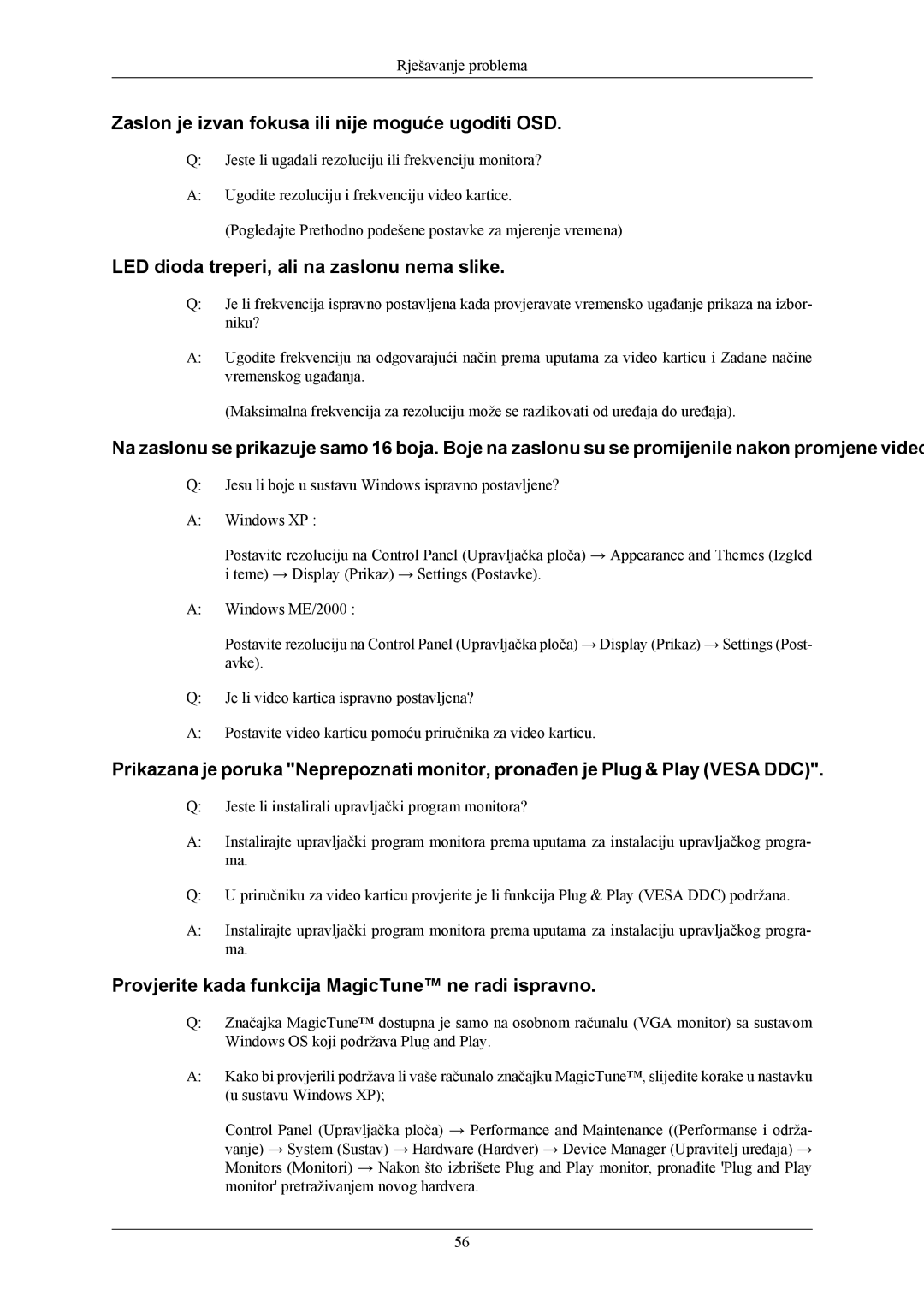 Samsung LS24MYKABC/EDC Zaslon je izvan fokusa ili nije moguće ugoditi OSD, LED dioda treperi, ali na zaslonu nema slike 