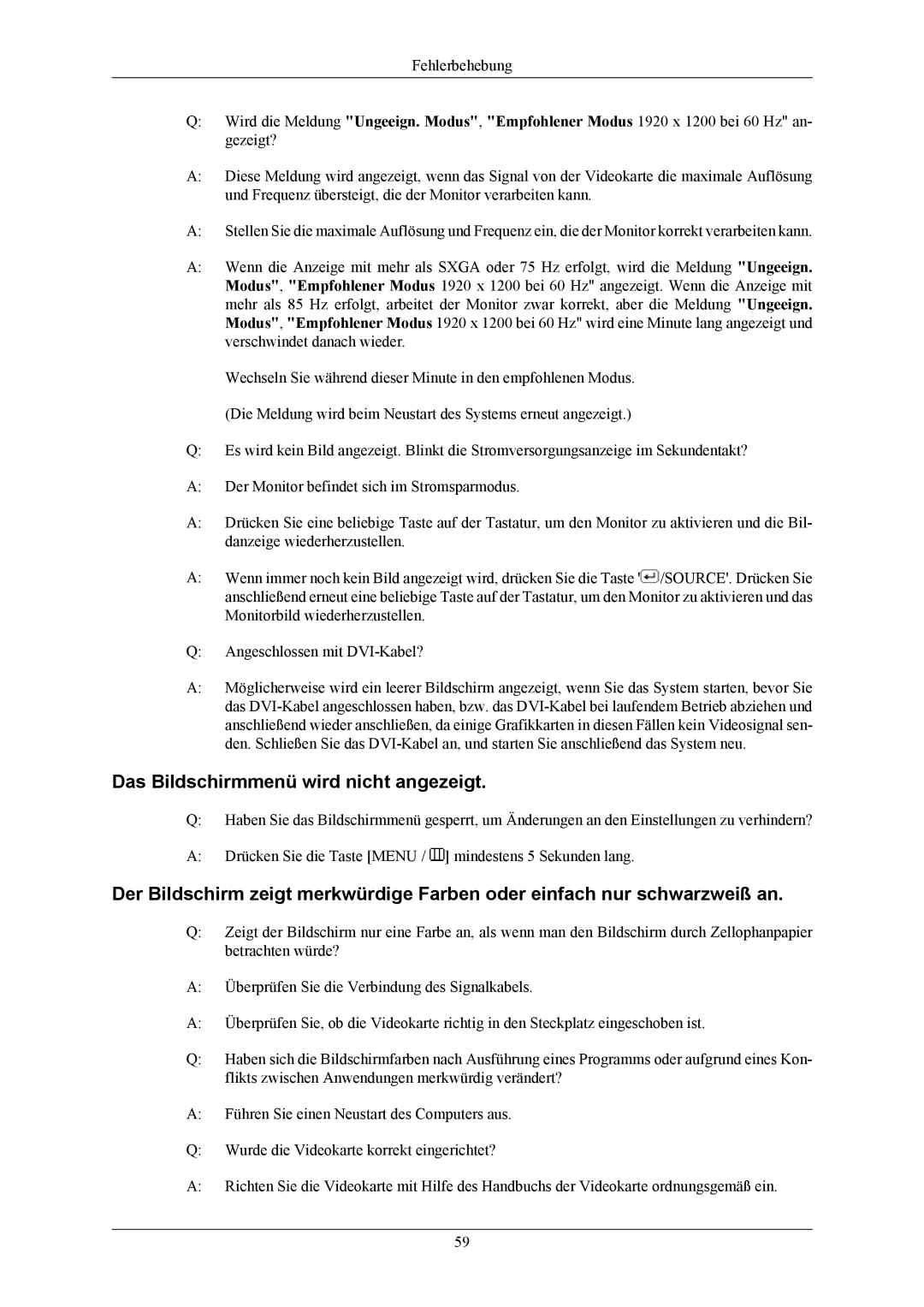 Samsung LS24MYKABCA/EN, LS24MYKDSC/EDC, LS24MYKDSCA/EN, LS23MYZABC/EDC manual Das Bildschirmmenü wird nicht angezeigt 