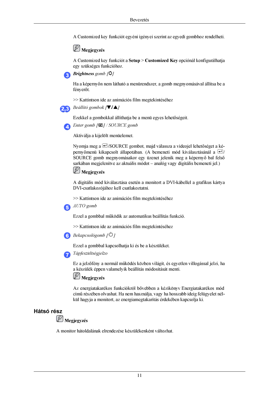 Samsung LS23MYZABCA/EN, LS24MYKDSC/EDC, LS24MYKDSCA/EN, LS23MYZABC/EDC, LS24MYKABCA/EN manual Hátsó rész, Brightness gomb 