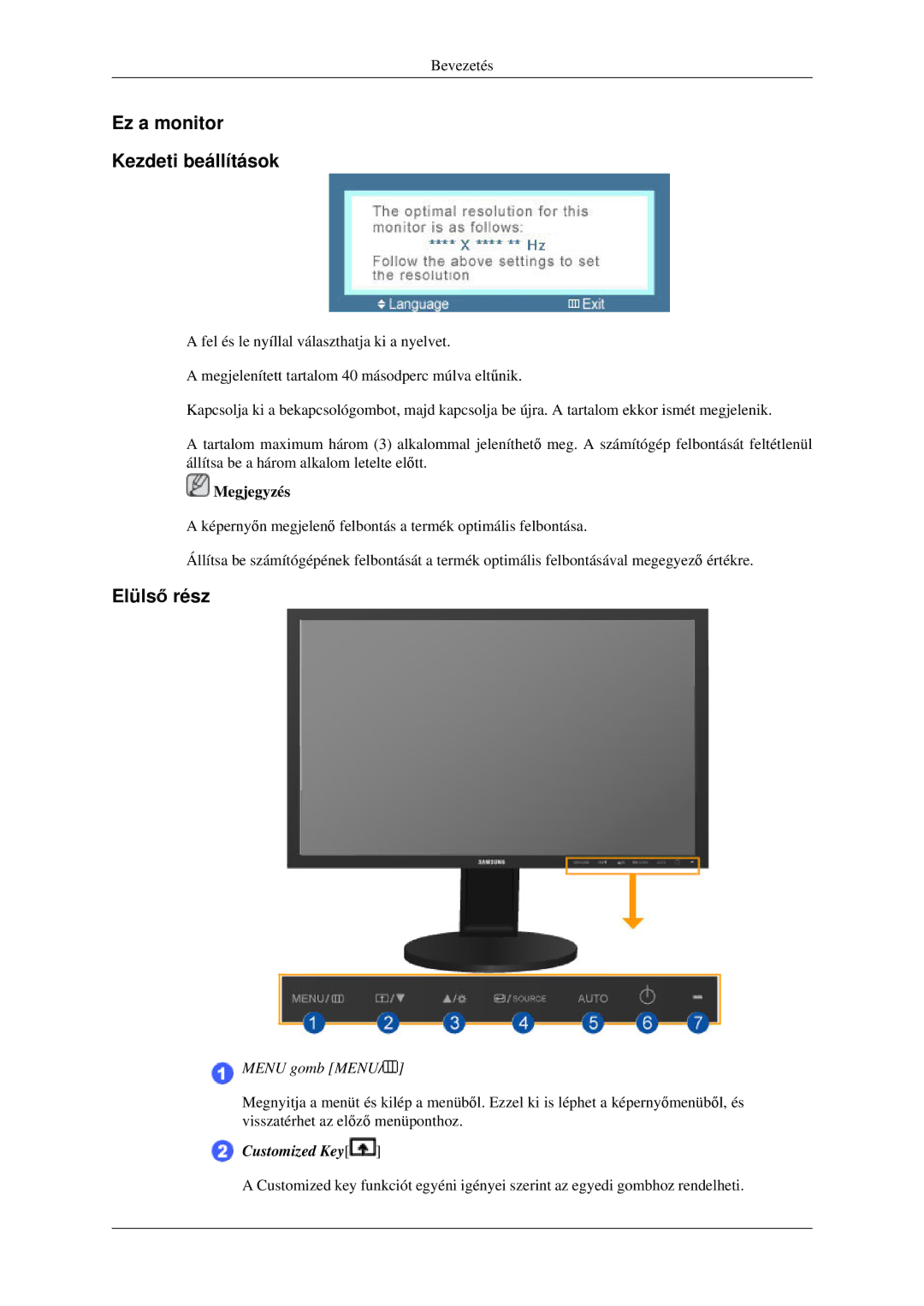 Samsung LS24MYKDSC/EDC, LS24MYKDSCA/EN, LS24MYKNSCABEN manual Ez a monitor Kezdeti beállítások, Elülső rész, Menu gomb Menu 