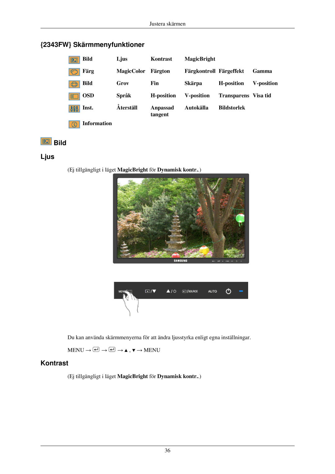 Samsung LS24MYKDSCA/EN, LS24MYKDSC/EDC manual 2343FW Skärmmenyfunktioner, Bild Ljus, Kontrast 