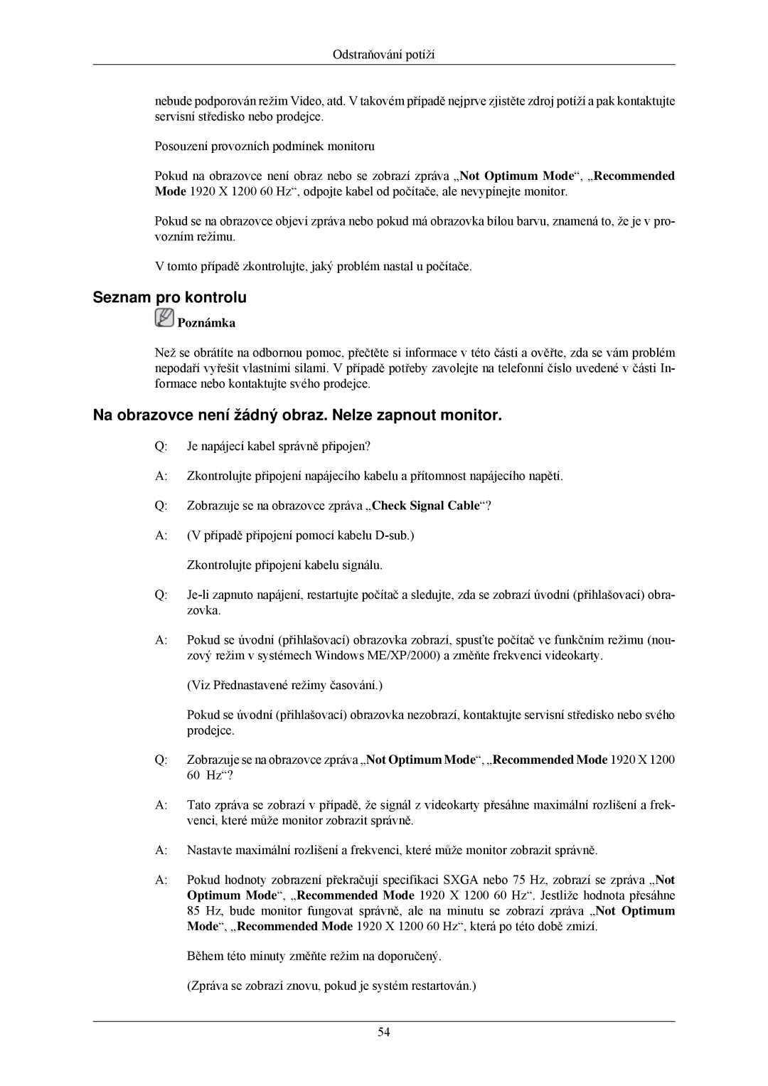 Samsung LS24MYNKBB/EDC, LS24MYNKBBA/EN manual Seznam pro kontrolu, Na obrazovce není žádný obraz. Nelze zapnout monitor 