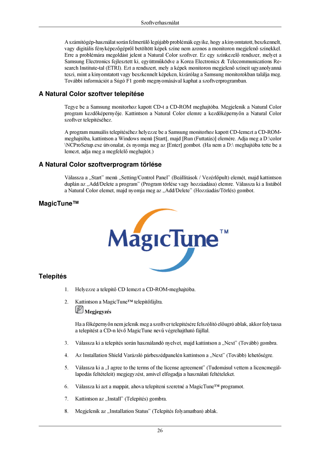 Samsung LS24MYNKBB/EDC manual Natural Color szoftver telepítése, Natural Color szoftverprogram törlése, MagicTune Telepítés 