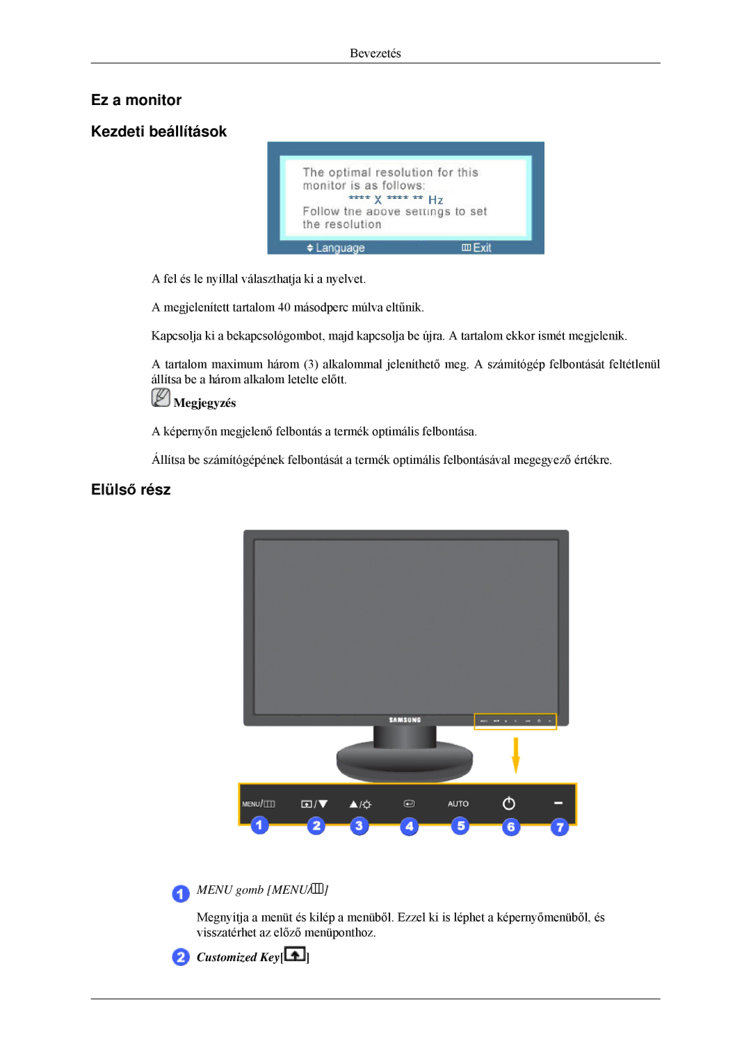 Samsung LS24MYNKBBA/EN, LS24MYNKBB/EDC manual Ez a monitor Kezdeti beállítások, Elülső rész 