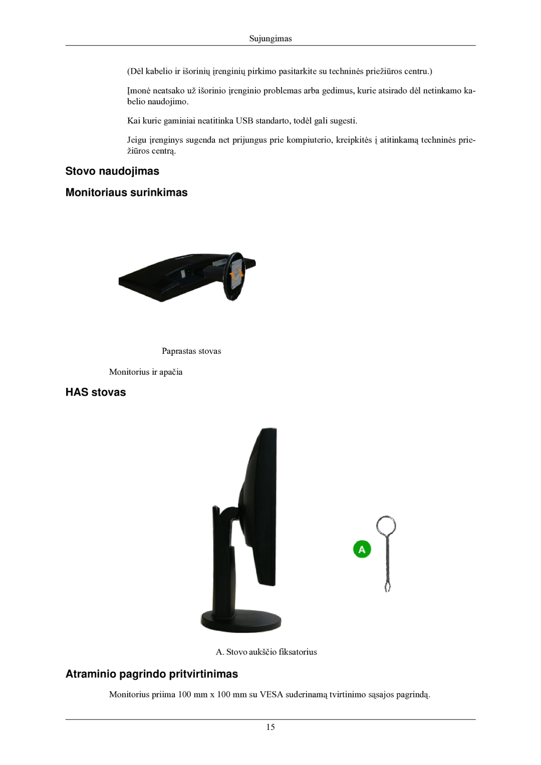 Samsung LS24MYNKBB/EDC manual Stovo naudojimas Monitoriaus surinkimas, Has stovas, Atraminio pagrindo pritvirtinimas 