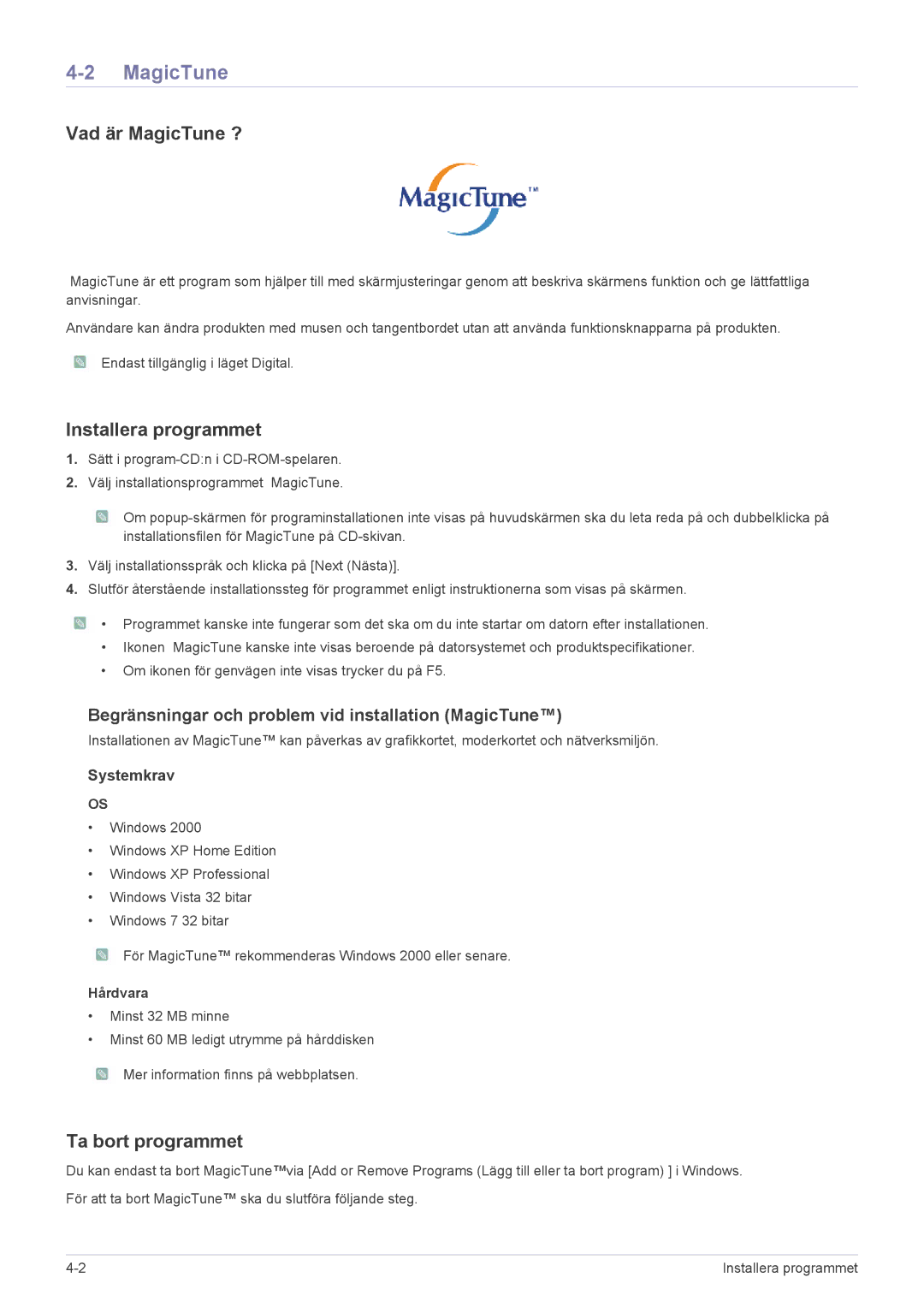 Samsung LS24MYPEBV/EN manual Vad är MagicTune ?, Installera programmet, Ta bort programmet, Hårdvara 
