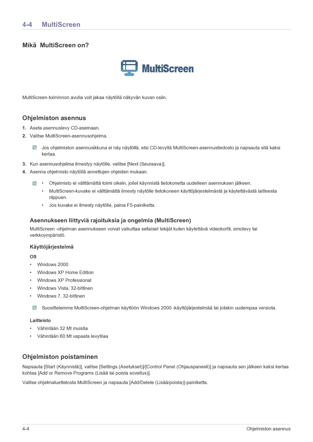 Samsung LS24MYPEBV/EN manual Mikä MultiScreen on? 