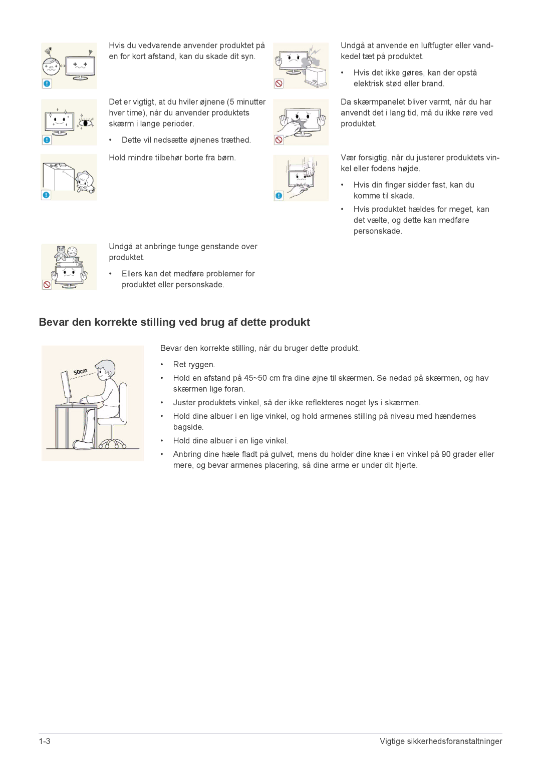 Samsung LS24MYPEBV/EN manual Bevar den korrekte stilling ved brug af dette produkt 