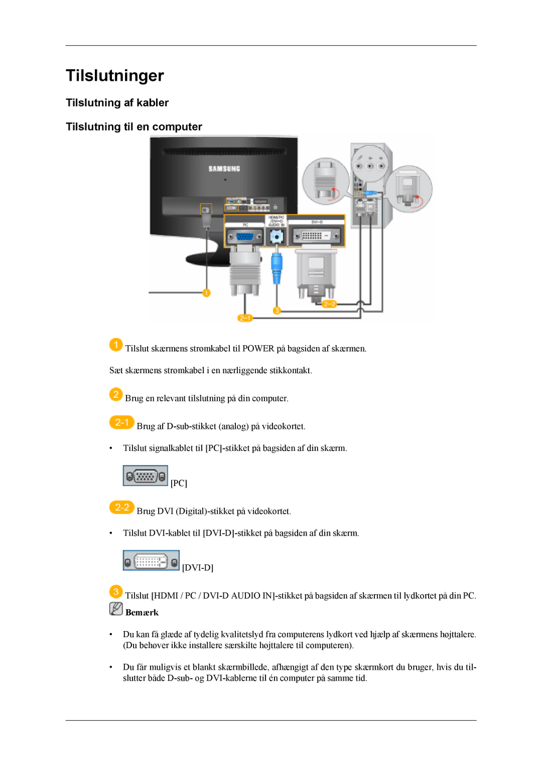 Samsung LS26TDDSUV/EN, LS24TDVSUV/EN, LS24TDDSUV/EN manual Tilslutninger, Tilslutning af kabler Tilslutning til en computer 