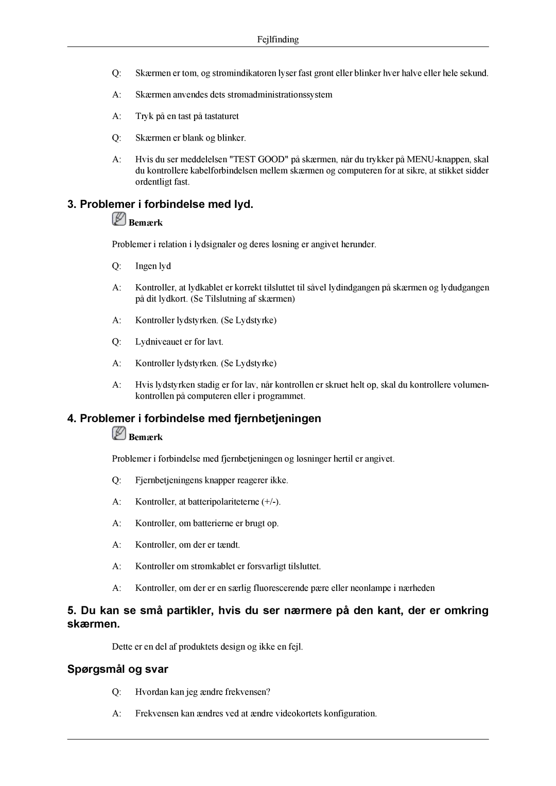 Samsung LS26TDVSUV/XE Problemer i forbindelse med lyd, Problemer i forbindelse med fjernbetjeningen, Spørgsmål og svar 