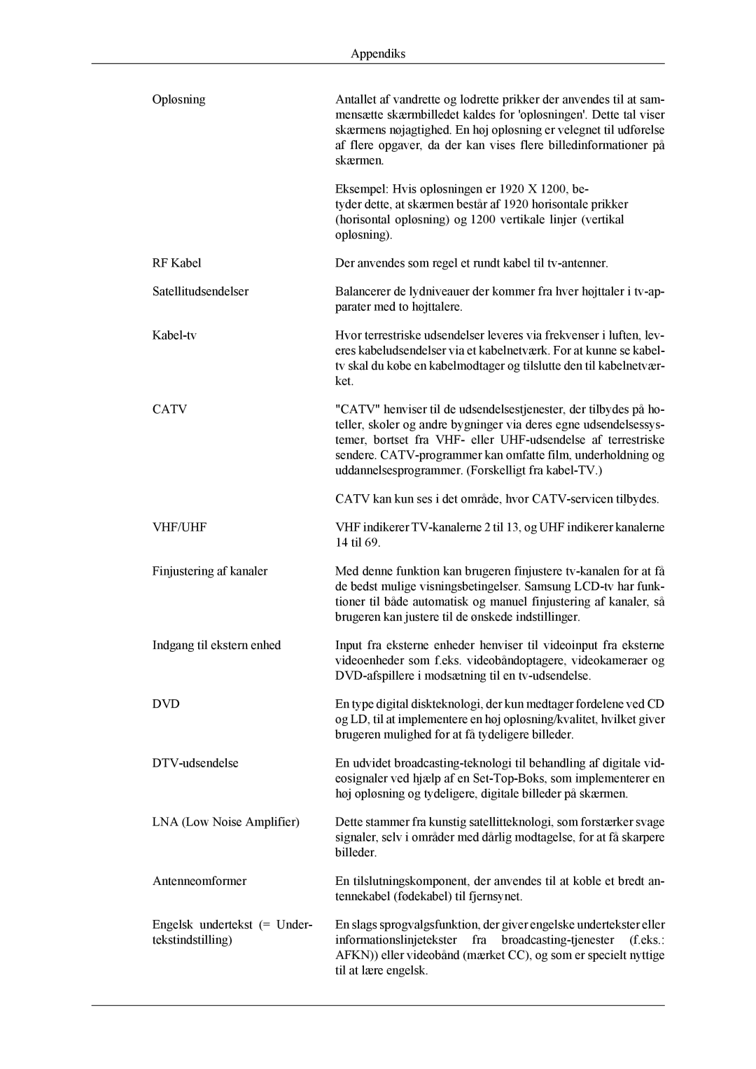 Samsung LS26TDVSUV/XE, LS24TDVSUV/EN, LS24TDDSUV/EN, LS26TDDSUV/EN, LS26TDVSUV/EN, LS24TDVSUV/XE manual Catv 