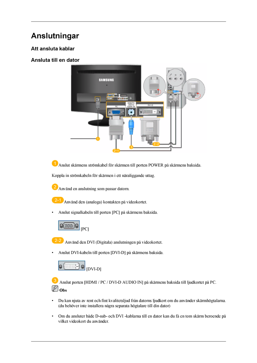 Samsung LS26TDDSUV/EN, LS24TDVSUV/EN, LS24TDDSUV/EN, LS26TDVSUV/EN Anslutningar, Att ansluta kablar Ansluta till en dator 