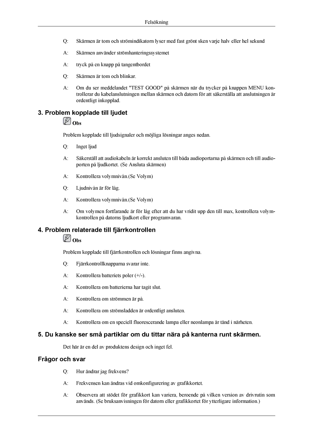 Samsung LS26TDVSUV/XE manual Problem kopplade till ljudet, Problem relaterade till fjärrkontrollen, Frågor och svar 