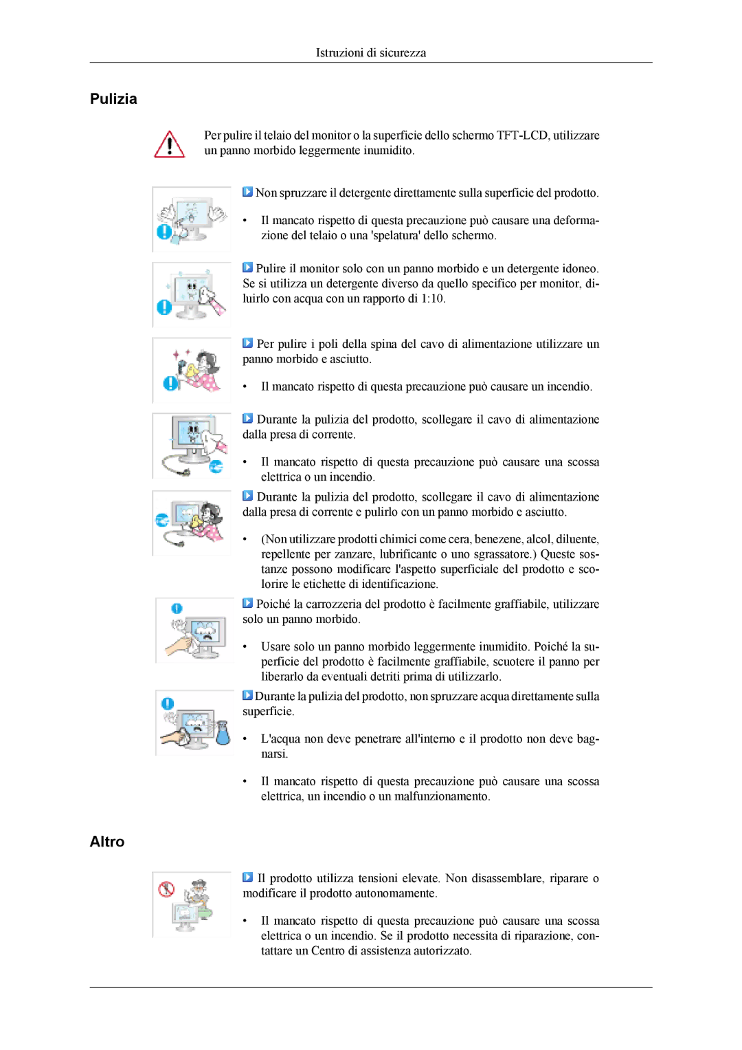 Samsung LS24TDNSUV/ZA, LS24TDVSUV/EN, LS24TDDSUV/EN, LS26TDDSUV/EN, LS26TDVSUV/EN, LS26TDNSUV/ZA manual Pulizia, Altro 