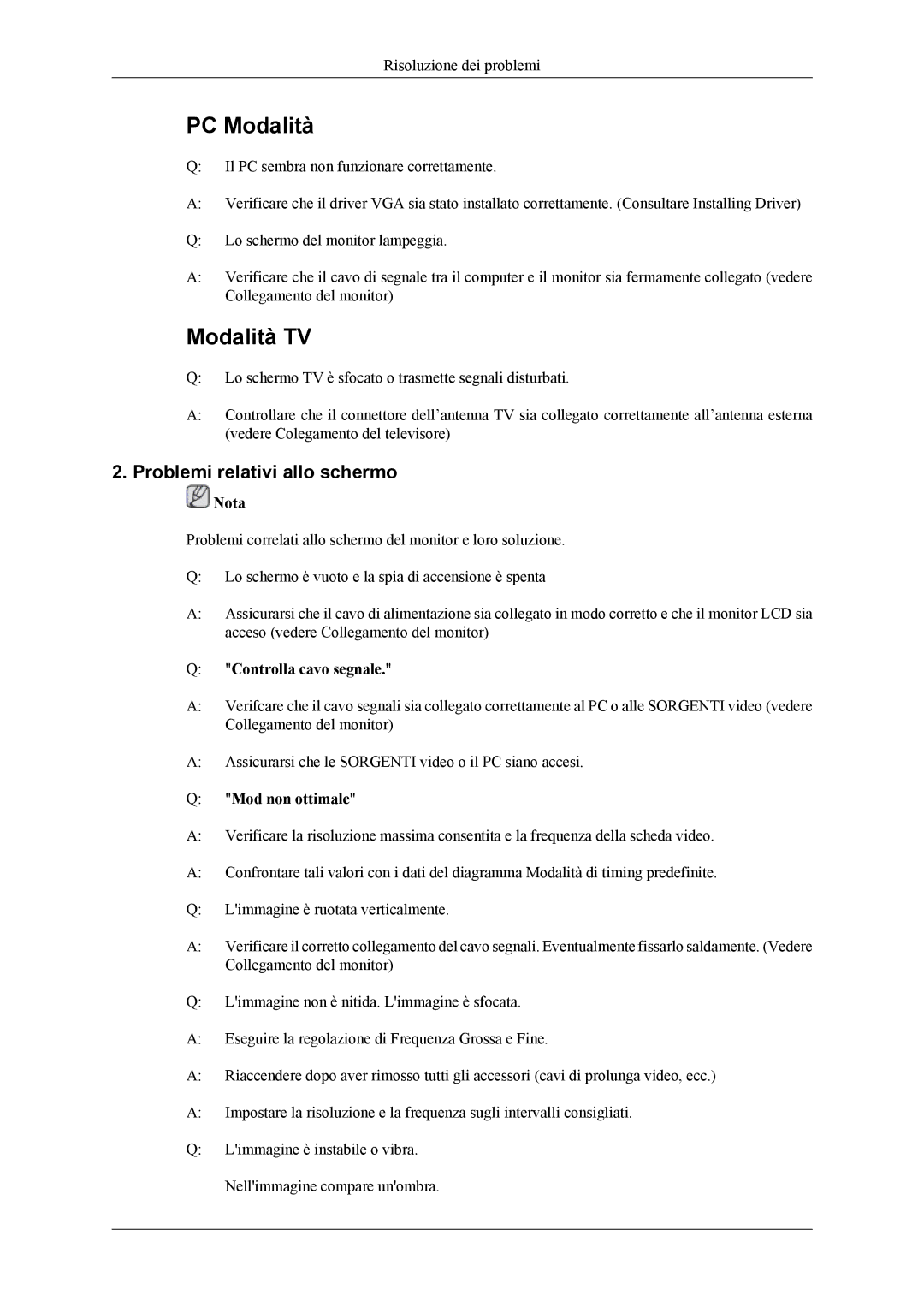 Samsung LS26TDNSUV/ZA, LS24TDVSUV/EN manual Problemi relativi allo schermo, Controlla cavo segnale, Mod non ottimale 