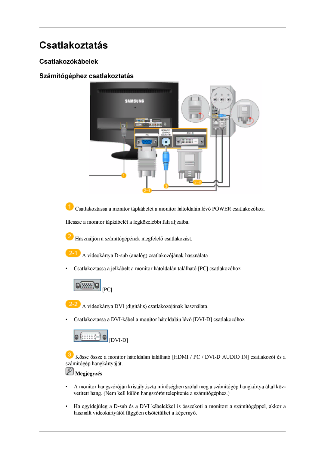 Samsung LS24TDVSUV/EN, LS24TDDSUV/EN, LS26TDDSUV/EN manual Csatlakoztatás, Csatlakozókábelek Számítógéphez csatlakoztatás 