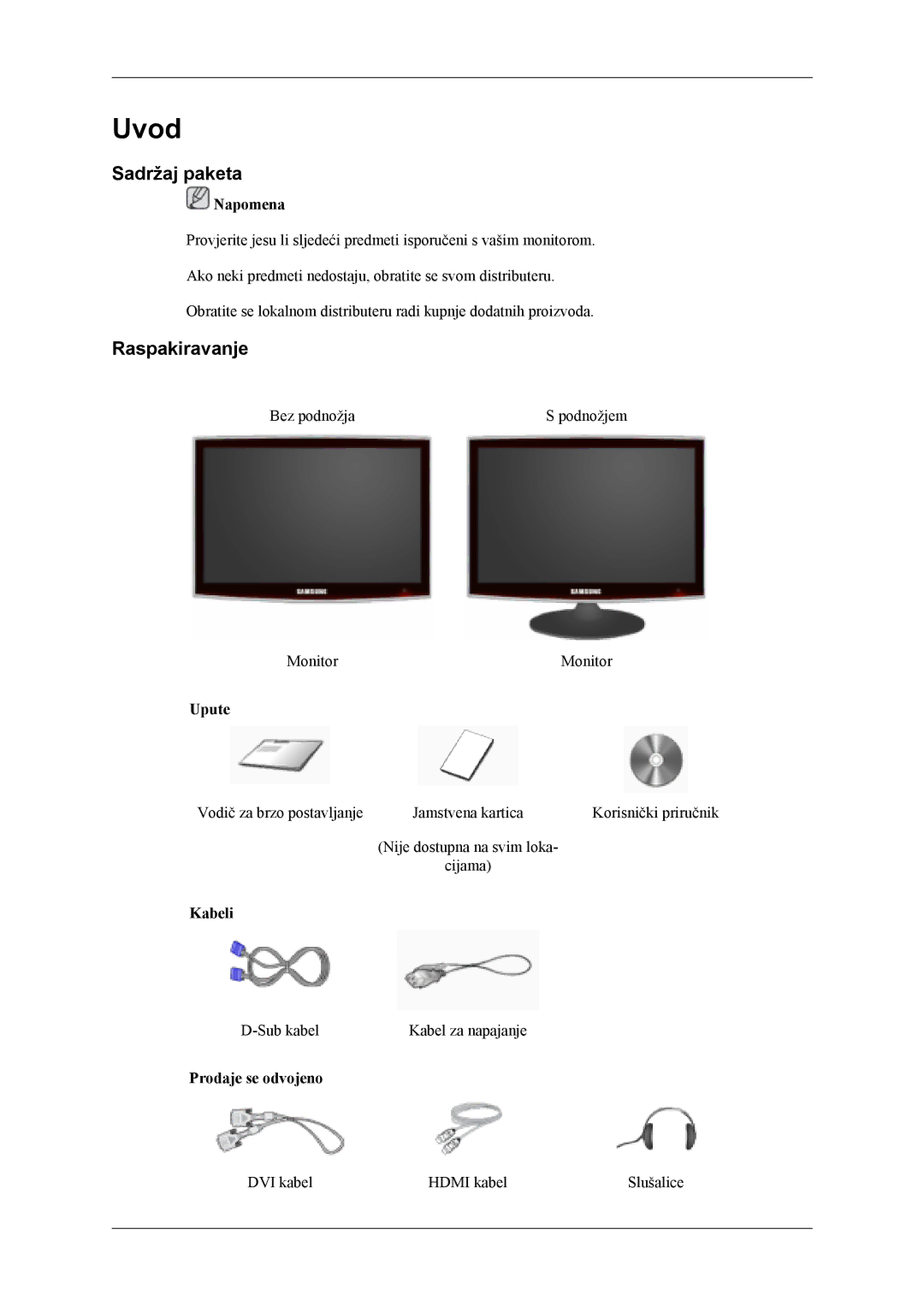 Samsung LS26TDDSUV/EN, LS24TDVSUV/EN, LS24TDDSUV/EN manual Sadržaj paketa, Raspakiravanje, Upute, Kabeli, Prodaje se odvojeno 