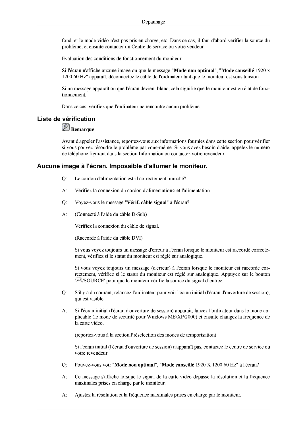 Samsung LS24TWHSUV/EN, LS24TWQSUV/EN manual Liste de vérification, Aucune image à lécran. Impossible dallumer le moniteur 