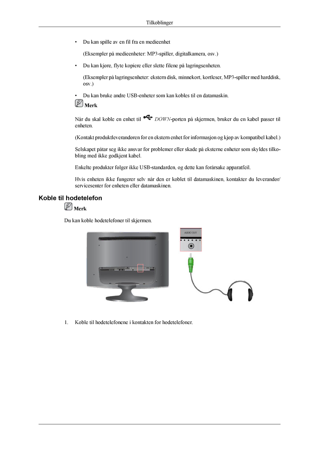 Samsung LS26TWHSUV/EN, LS24TWQSUV/EN, LS24TWHSUV/EN, LS26TWQSUV/EN manual Koble til hodetelefon 