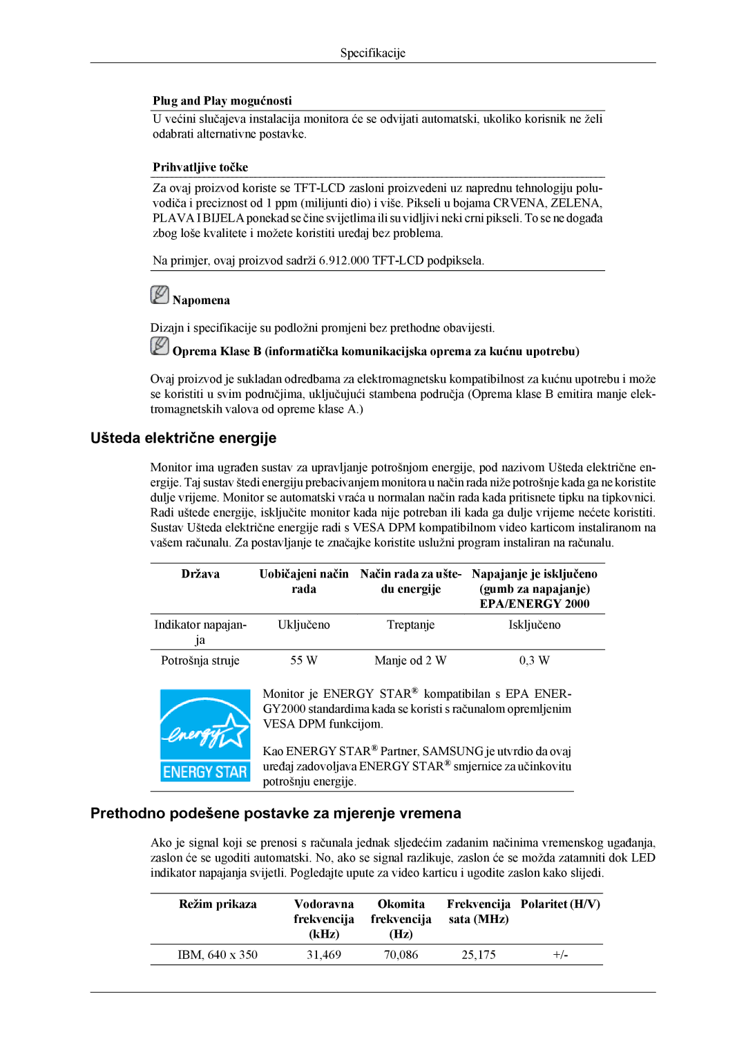 Samsung LS24TWQSUV/EN, LS24TWHSUV/EN, LS26TWQSUV/EN, LS26TWHSUV/EN manual Prihvatljive točke, W Manje od 2 W 