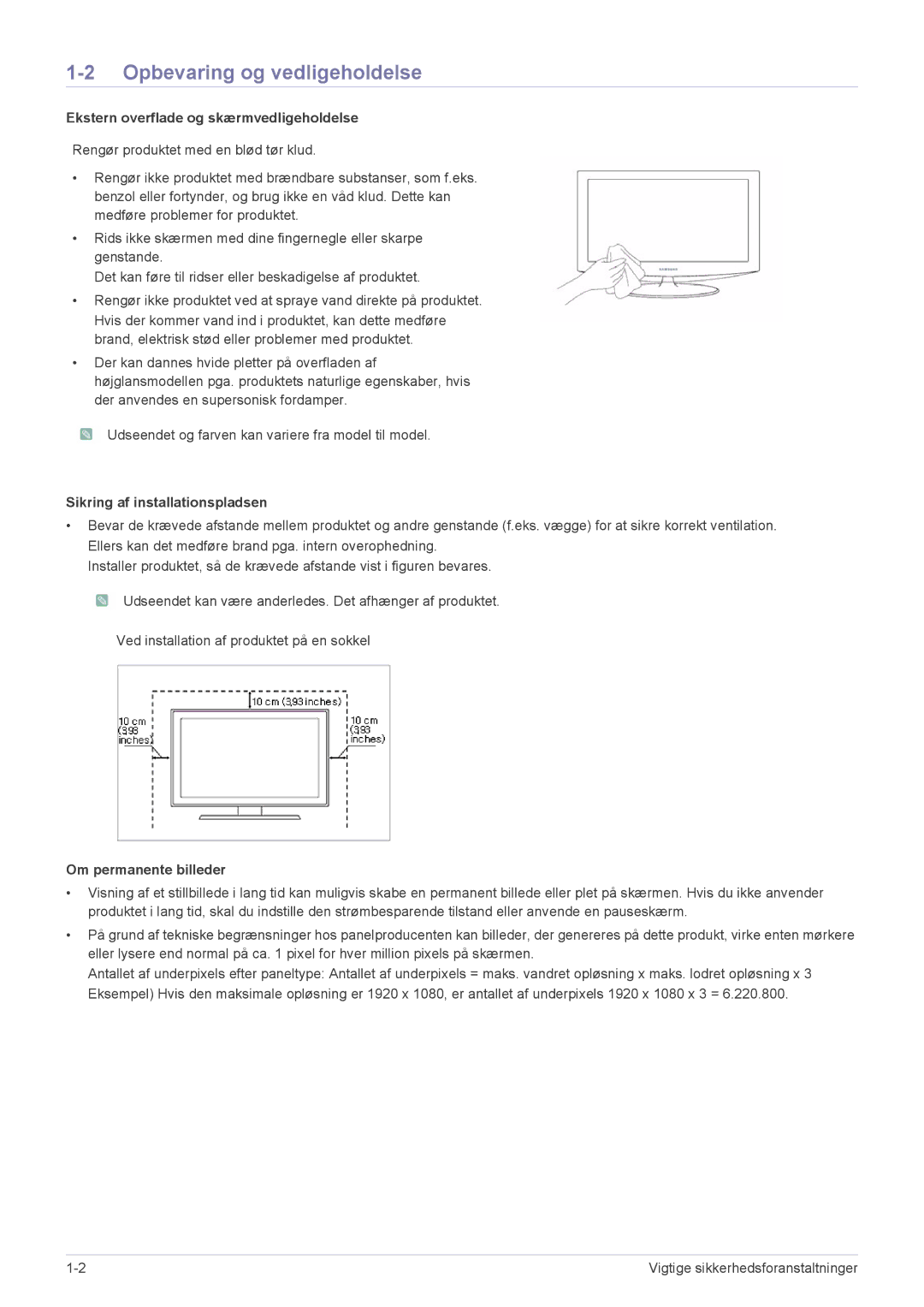 Samsung LS24X3HKFN/EN, LS24X3HKFE/EN manual Opbevaring og vedligeholdelse, Ekstern overflade og skærmvedligeholdelse 