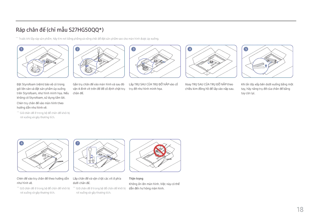 Samsung LS25HG50FQEXXV manual Ráp chân đế chỉ mẫu S27HG50QQ, Như hình vẽ Dưới chân đế, Dẫn đến hư hỏng màn hình 