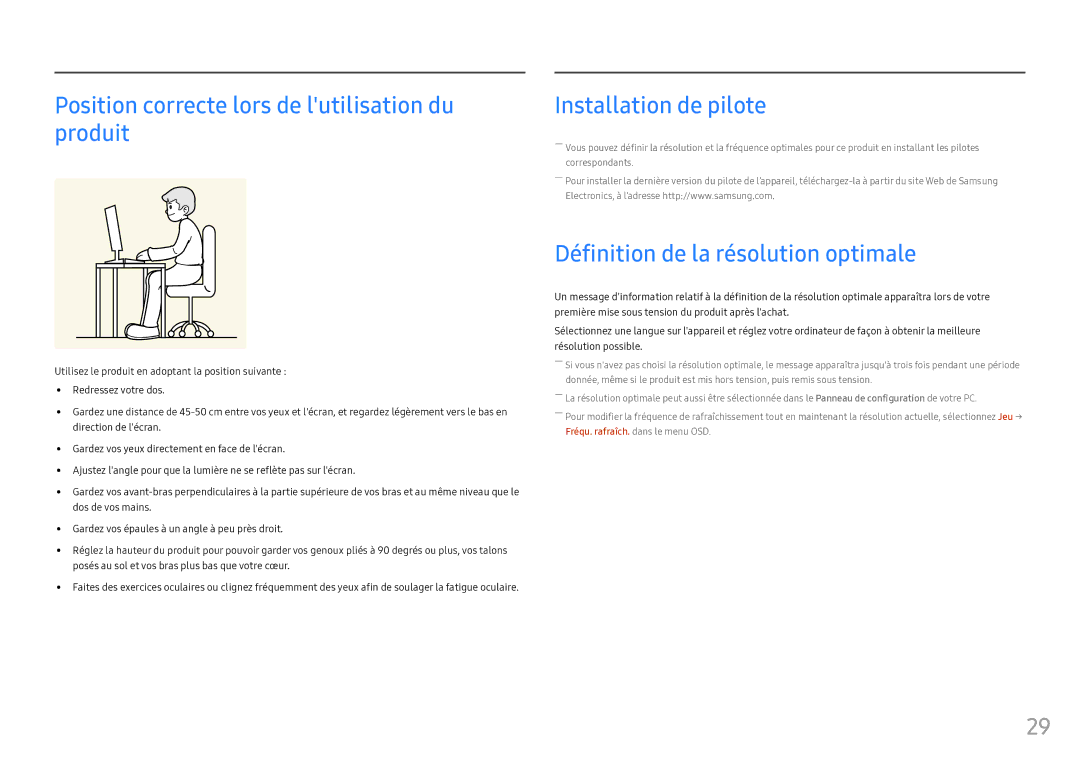 Samsung LS25HG50FQUXEN manual Position correcte lors de lutilisation du produit, Installation de pilote 