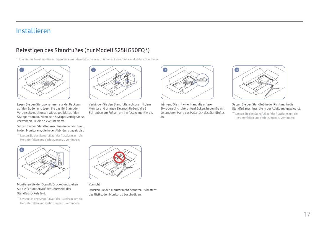 Samsung LS25HG50FQUXEN manual Installieren, Befestigen des Standfußes nur Modell S25HG50FQ, Vorsicht 