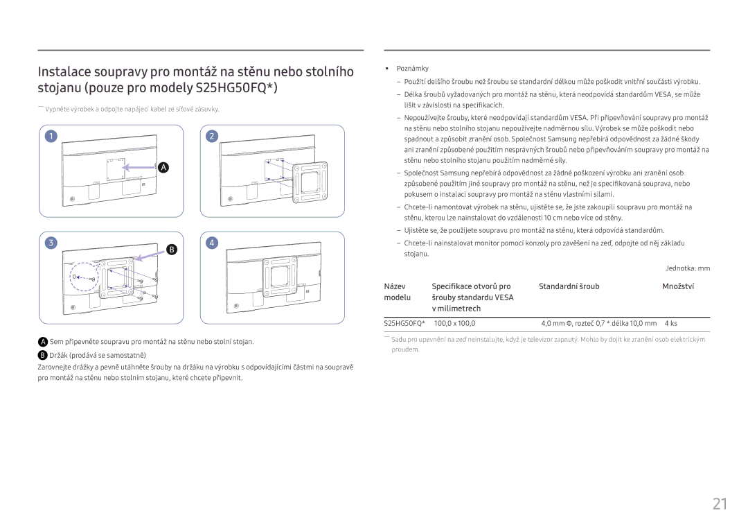 Samsung LS25HG50FQUXEN manual Jednotka mm, S25HG50FQ 100,0 x 100,0 Mm Φ, rozteč 0,7 * délka 10,0 mm 