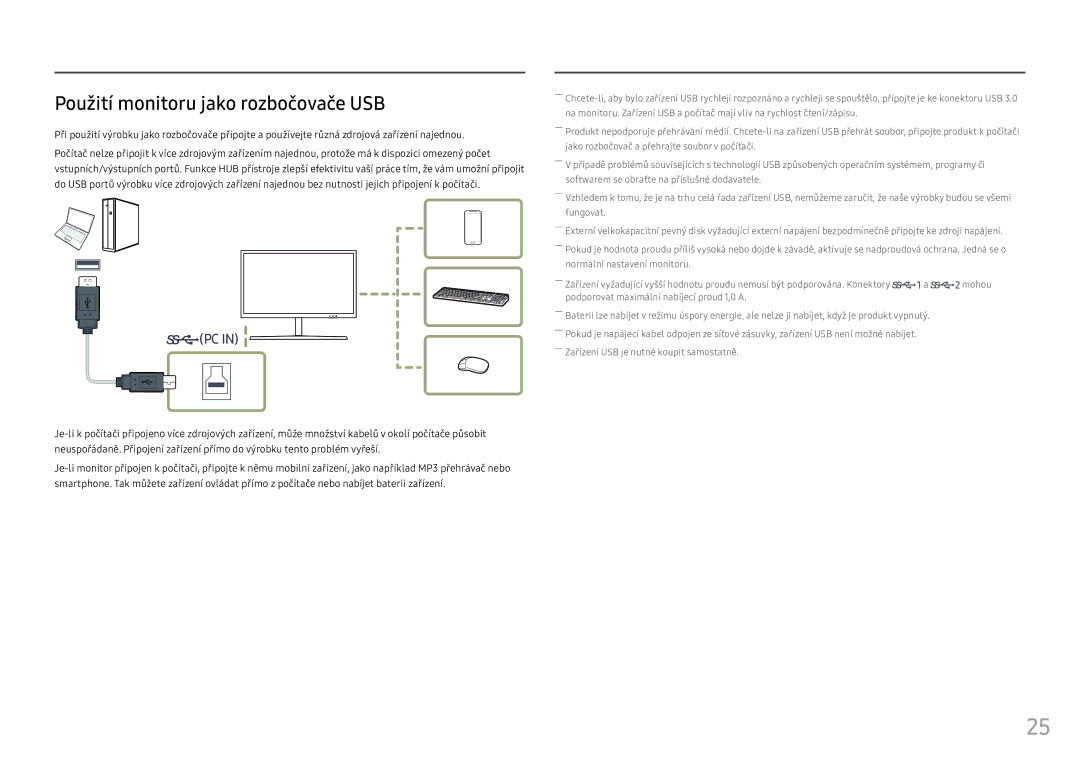 Samsung LS25HG50FQUXEN manual Použití monitoru jako rozbočovače USB 