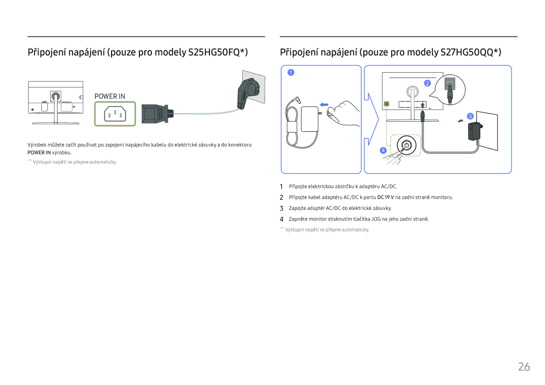 Samsung LS25HG50FQUXEN manual Připojení napájení pouze pro modely S25HG50FQ, Připojení napájení pouze pro modely S27HG50QQ 