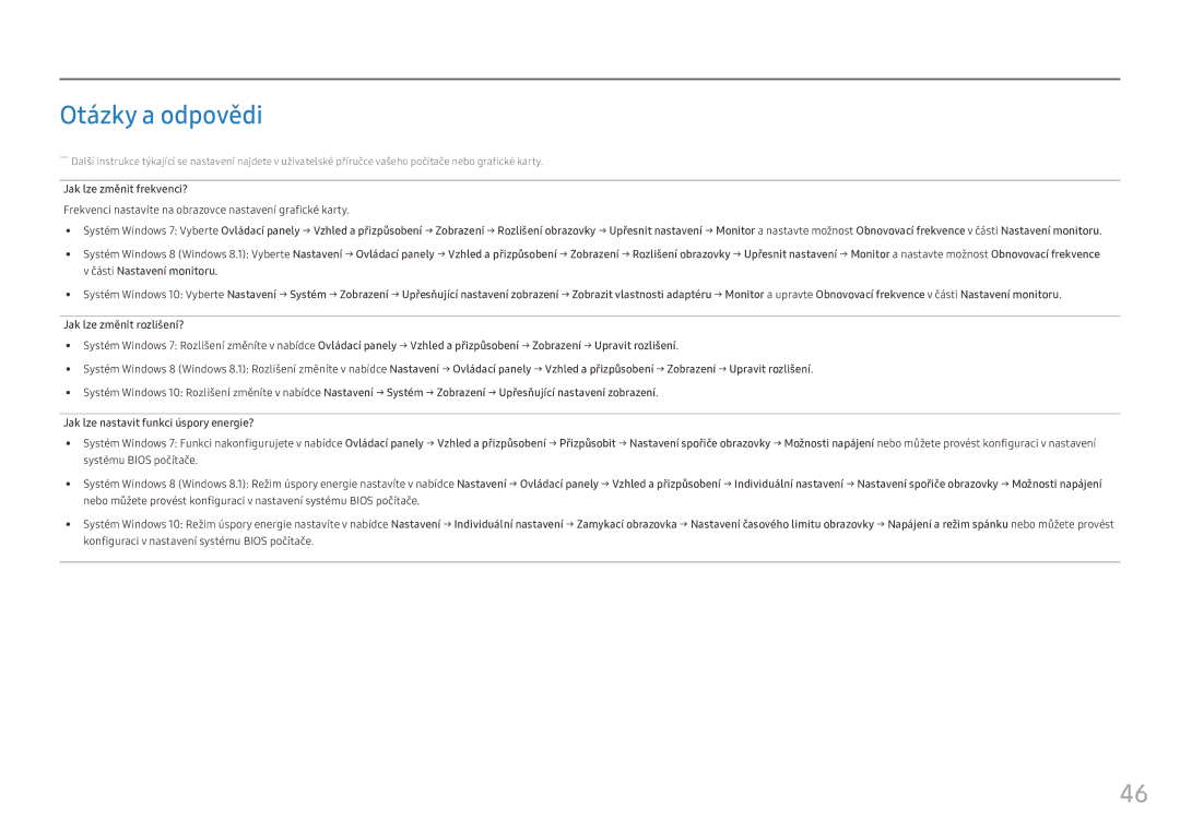 Samsung LS25HG50FQUXEN manual Otázky a odpovědi, Jak lze změnit frekvenci? 