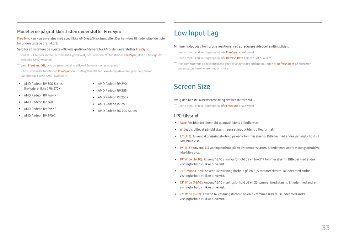 Samsung LS25HG50FQUXEN manual Low Input Lag, Screen Size, Vælg den bedste skærmstørrelse og det bedste forhold 