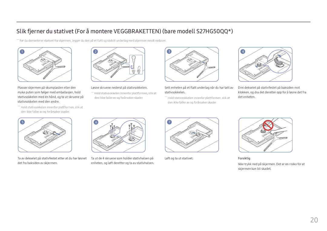 Samsung LS25HG50FQUXEN manual Løsne skruene nederst på stativsokkelen 