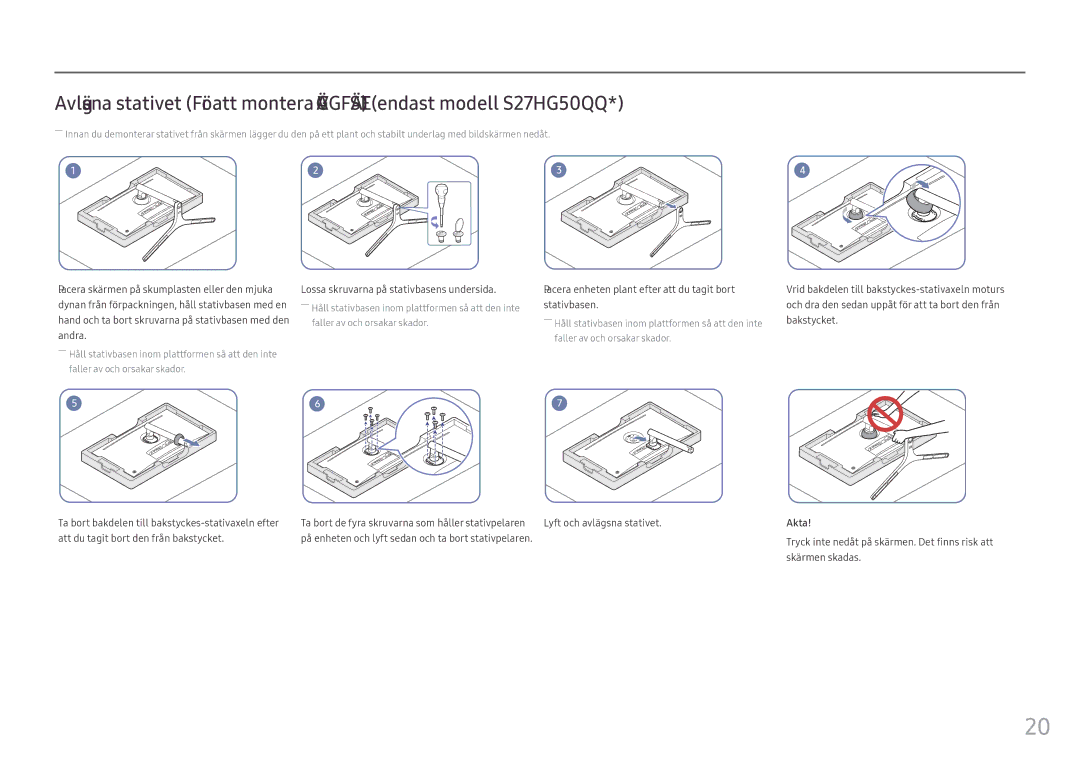 Samsung LS25HG50FQUXEN manual Lossa skruvarna på stativbasens undersida 