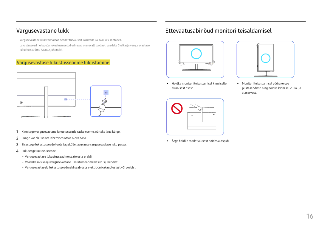 Samsung LS25HG50FQUXEN manual Vargusevastane lukk, Ettevaatusabinõud monitori teisaldamisel 